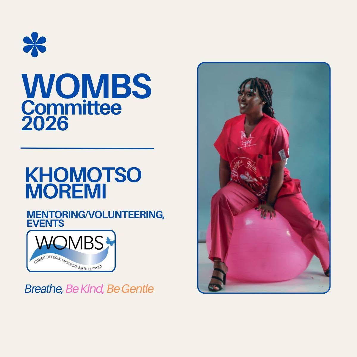 Khomotso Moremi, Mentoring / Volunteering / Events on the WOMBS 2026 committee